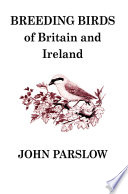 Breeding birds of Britain and Ireland : a historical survey [E-Book] /