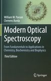 Modern optical spectroscopy : from fundamentals to applications in chemistry, biochemistry and biophysics /