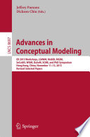 Advances in Conceptual Modeling [E-Book] : ER 2013 Workshops, LSAWM, MoBiD, RIGiM, SeCoGIS, WISM, DaSeM, SCME, and PhD Symposium, Hong Kong, China, November 11-13, 2013, Revised Selected Papers /