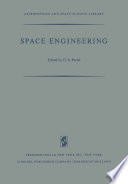 Space Engineering [E-Book] : Proceedings of the Second International Conference on Space Engineering /