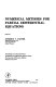 Numerical methods for partial differential equations: advanced seminar : Madison, WI, 23.10.78-25.10.78.