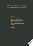 TYPIX — Standardized Data and Crystal Chemical Characterization of Inorganic Structure Types [E-Book] : Volume 1 /