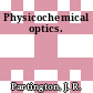 Physicochemical optics.