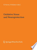 Oxidative Stress and Neuroprotection [E-Book] /