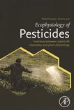 Ecophysiology of pesticides : interface between pesticide chemistry and plant physiology /