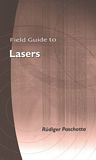 Field guide to lasers /