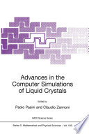Advances in the Computer Simulatons of Liquid Crystals [E-Book] /