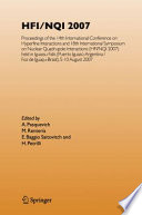 HFI/NQI 2007 [E-Book] : Proceedings of the 14th International Conference on Hyperfine Interactions and 18th International Symposium on Nuclear Quadrupole Interactions (HFI/NQI 2007) Iguassu Falls (Puerto Iguazú-Argentina / Foz de Iguaçcu-Brasil), 5–10 August 2007 /