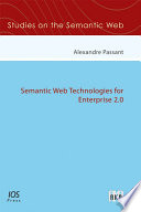 Semantic web technologies for enterprise 2.0 [E-Book] /