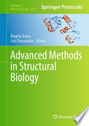 Advanced Methods in Structural Biology [E-Book] /