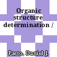 Organic structure determination /