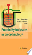 Protein Hydrolysates in Biotechnology [E-Book] /