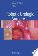 Robotic Urologic Surgery [E-Book] /