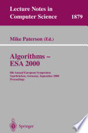 Algorithms - ESA 2000 [E-Book] : 8th Annual European Symposium Saarbrücken, Germany, September 5–8, 2000 Proceedings /