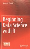 Beginning data science with R /