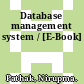 Database management system / [E-Book]