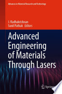 Advanced Engineering of Materials Through Lasers [E-Book] /
