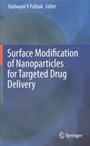 Surface modification of nanoparticles for targeted drug delivery /