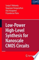 Low-Power High-Level Synthesis for Nanoscale CMOS Circuits [E-Book] /