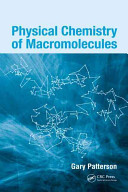 Physical chemistry of macromolecules /