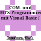COM- und MTS-Programmierung mit Visual Basic /