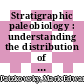 Stratigraphic paleobiology : understanding the distribution of fossil taxa in time and space [E-Book] /