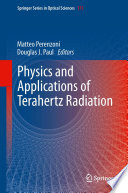 Physics and Applications of Terahertz Radiation [E-Book] /