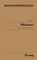 Photonen: Experimente und ihre Deutung.