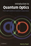 Introduction to quantum optics : from light quanta to quantum teleportation /