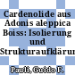 Cardenolide aus Adonis aleppica Boiss: Isolierung und Strukturaufklärung.