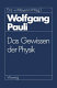 Wolfgang Pauli : das Gewissen der Physik.