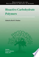 Bioactive Carbohydrate Polymers [E-Book] /