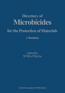Directory of Microbicides for the Protection of Materials [E-Book] : A Handbook /