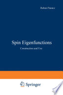 Spin Eigenfunctions [E-Book] : Construction and Use /
