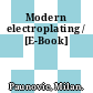 Modern electroplating / [E-Book]
