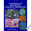 Handbook of biological confocal microscopy /