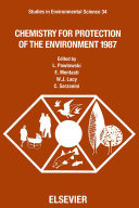 Chemistry for protection of the environment. 1987 : International conference on chemistry for protection of the environment. 0006: proceedings : Torino, 15.09.87-18.09.87.