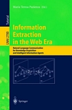 Information Extraction in the Web Era [E-Book] : Natural Language Communication for Knowledge Acquisition and Intelligent Information Agents /