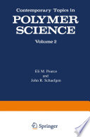 Contemporary Topics in Polymer Science [E-Book] : Volume 2 /