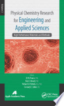 Physical chemistry research for engineering and applied sciences. Volume 3, High performance materials and methods [E-Book] /