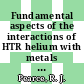 Fundamental aspects of the interactions of HTR helium with metals and alloys : for presentation as paper 13 at the Dragon metals information meeting, London, 6th - 7th december, 1973 [E-Book] /