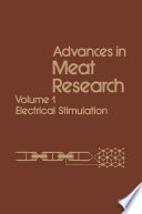 Advances in Meat Research [E-Book] : Volume 1 Electrical Stimulation /