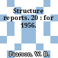 Structure reports. 20 : for 1956.