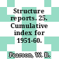 Structure reports. 25. Cumulative index for 1951-60.