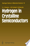 Hydrogen in Crystalline Semiconductors [E-Book] /