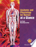Anatomy and physiology for nurses at a glance [E-Book] /