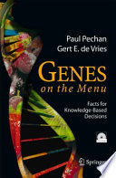 Genes on the Menu [E-Book] : Facts for Knowledge-Based Decisions /