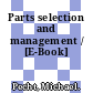 Parts selection and management / [E-Book]