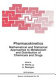 Pharmacokinetics: mathematical and statistical approaches to metabolism and distribution of chemicals and drugs : NATO advanced study institute on pharmacokinetics: proceedings : Erice, 02.06.87-13.06.87.