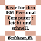 Basic für den IBM Personal Computer : leicht und schnell.